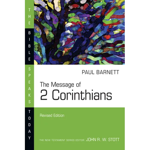 The Message of 2 Corinthians
