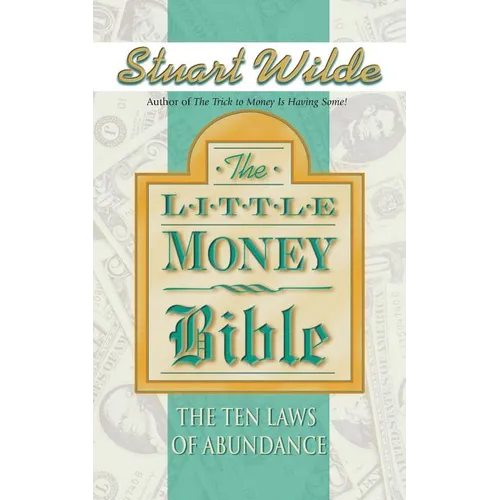 Little Money Bible: The Ten Laws of Abundance