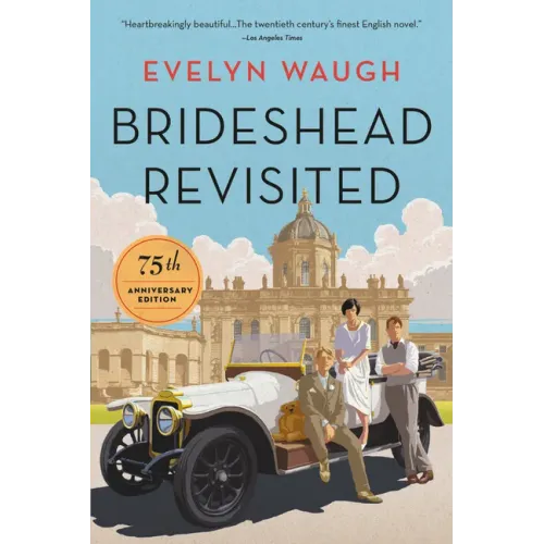 Brideshead Revisited (75th Anniversary Edition)