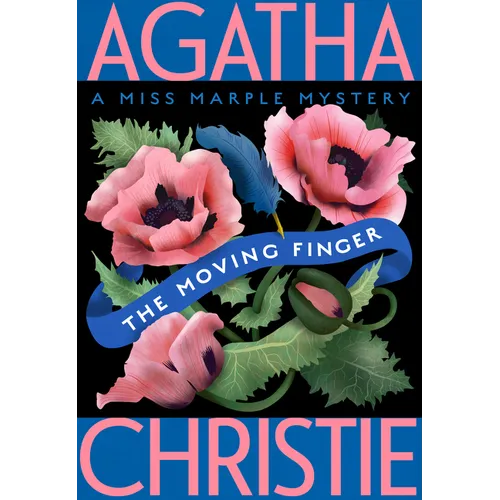 The Moving Finger: A Miss Marple Mystery