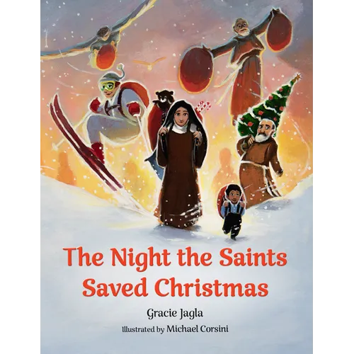 The Night the Saints Saved Christmas