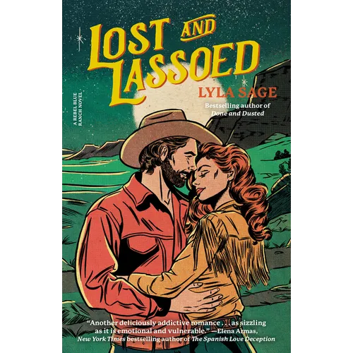 Lost and Lassoed: A Rebel Blue Ranch Novel
