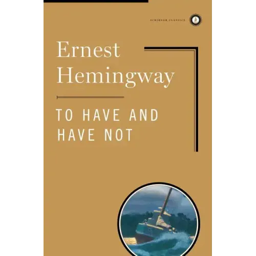 To Have and Have Not