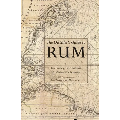 The Distiller's Guide to Rum
