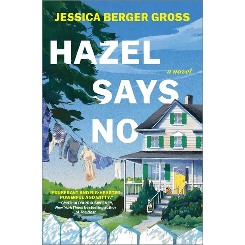 Hazel Says No