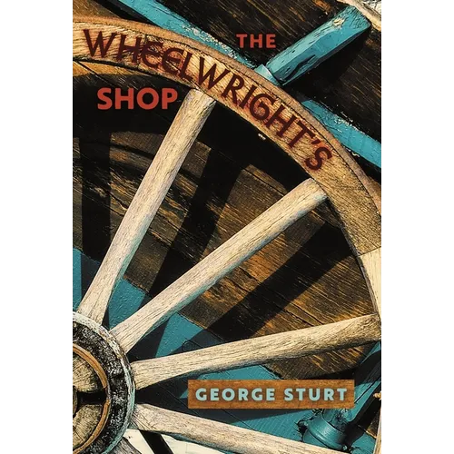 The Wheelwright's Shop