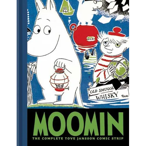 Moomin Book Three: The Complete Tove Jansson Comic Strip