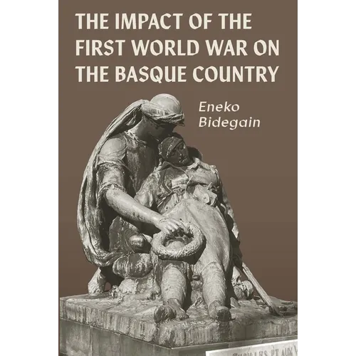 The Impact of the First World War on the Basque Country