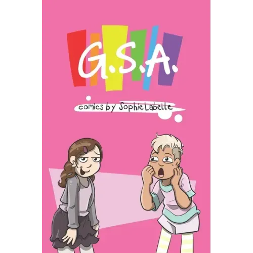 G.S.A.: Comics by Sophie Labelle