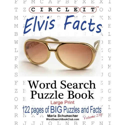 Circle It, Elvis Facts, Word Search, Puzzle Book