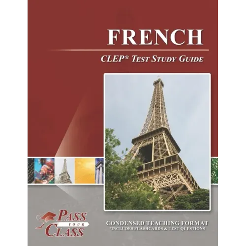 French CLEP Test Study Guide
