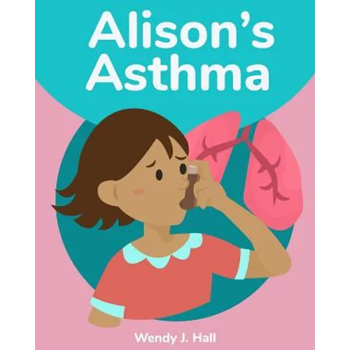 Alison's Asthma