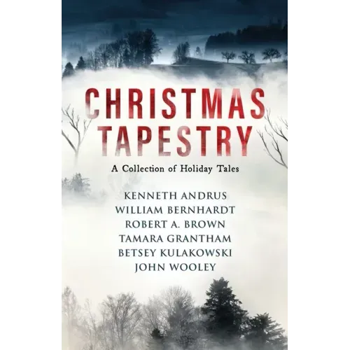Christmas Tapestry: A Collection of Holiday Tales