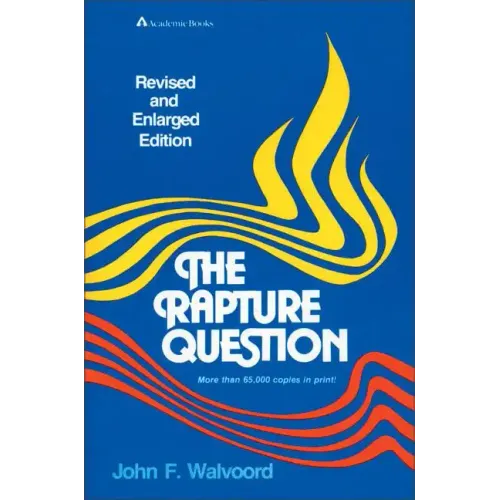 The Rapture Question