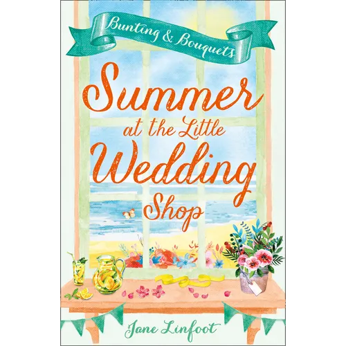 Summer at the Little Wedding Shop