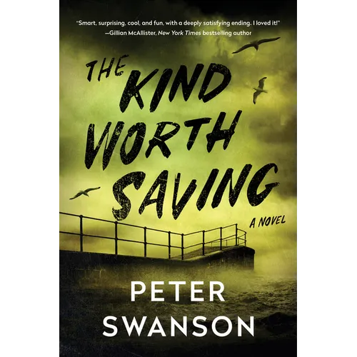 The Kind Worth Saving
