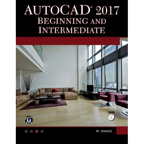 AutoCAD 2017: Beginning and Intermediate
