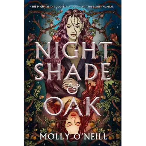 Nightshade and Oak