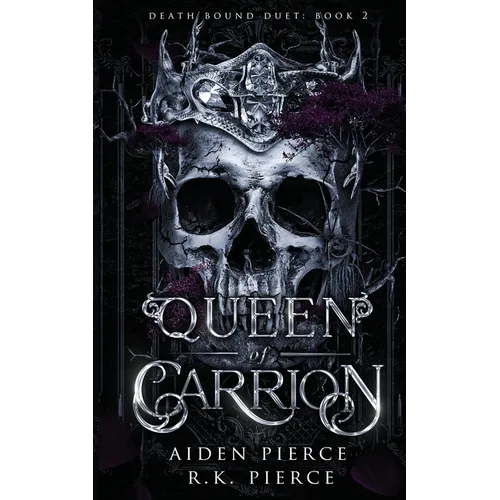 Queen of Carrion: A Dark Paranormal Gothic Romance