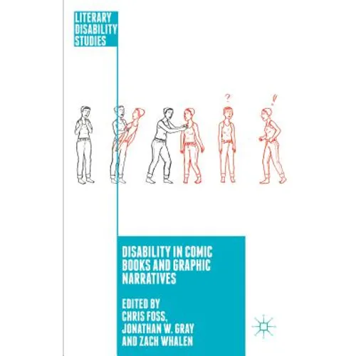 Disability in Comic Books and Graphic Narratives