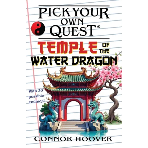 Pick Your Own Quest: Temple of the Water Dragon