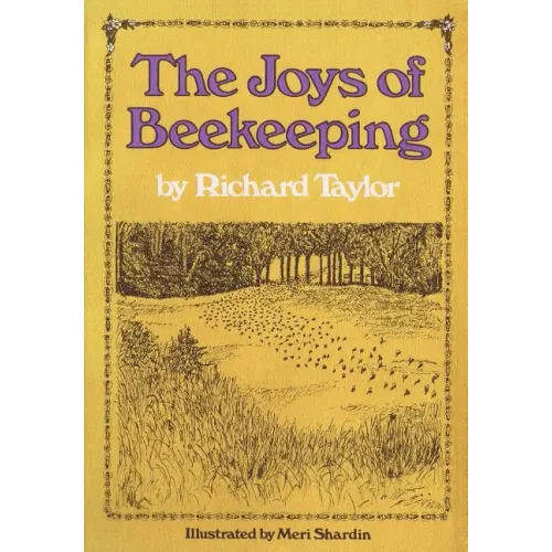 The Joys of Beekeeping