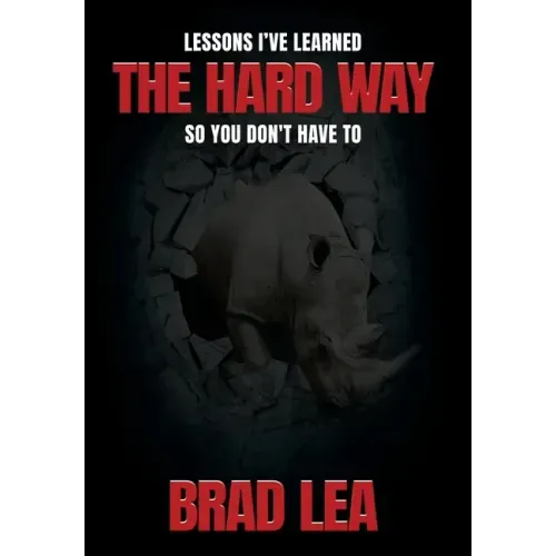The Hard Way
