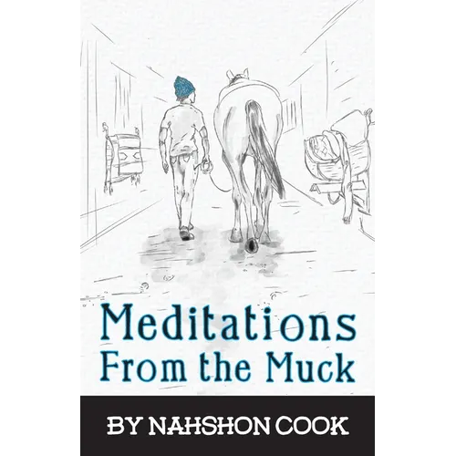 Meditations From The Muck