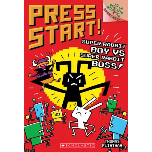 Super Rabbit Boy vs. Super Rabbit Boss!: A Branches Book (Press Start! #4): Volume 4