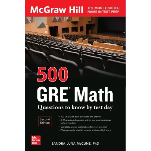 500 GRE Math Questions to Know by Test Day, Second Edition
