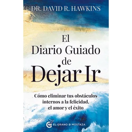 Diario Guiado de Dejar Ir, El