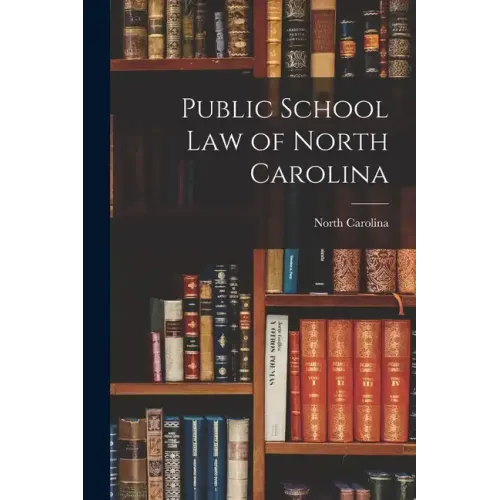 Public School Law of North Carolina