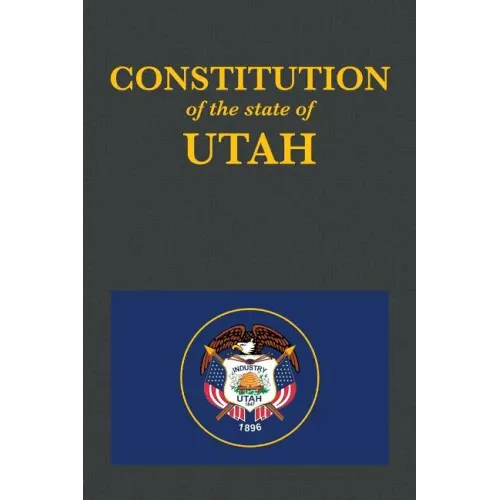 The Constitution of the State of Utah