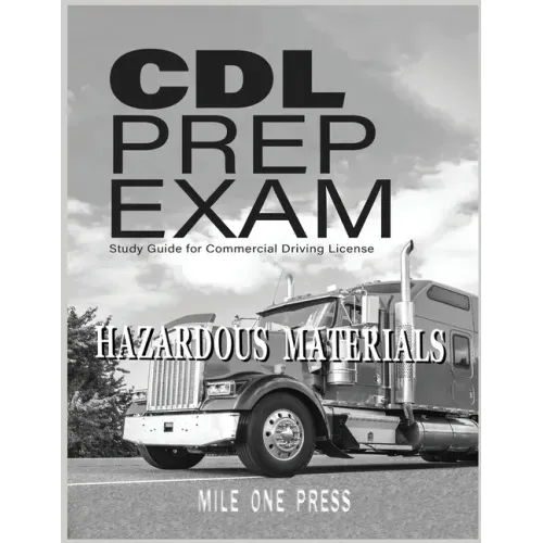 CDL Prep Exam: HAZARDOUS MATERIALS Endorsement