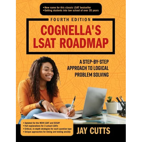 Cognella's LSAT Roadmap: A Step-by-Step Approach to Logical Problem Solving