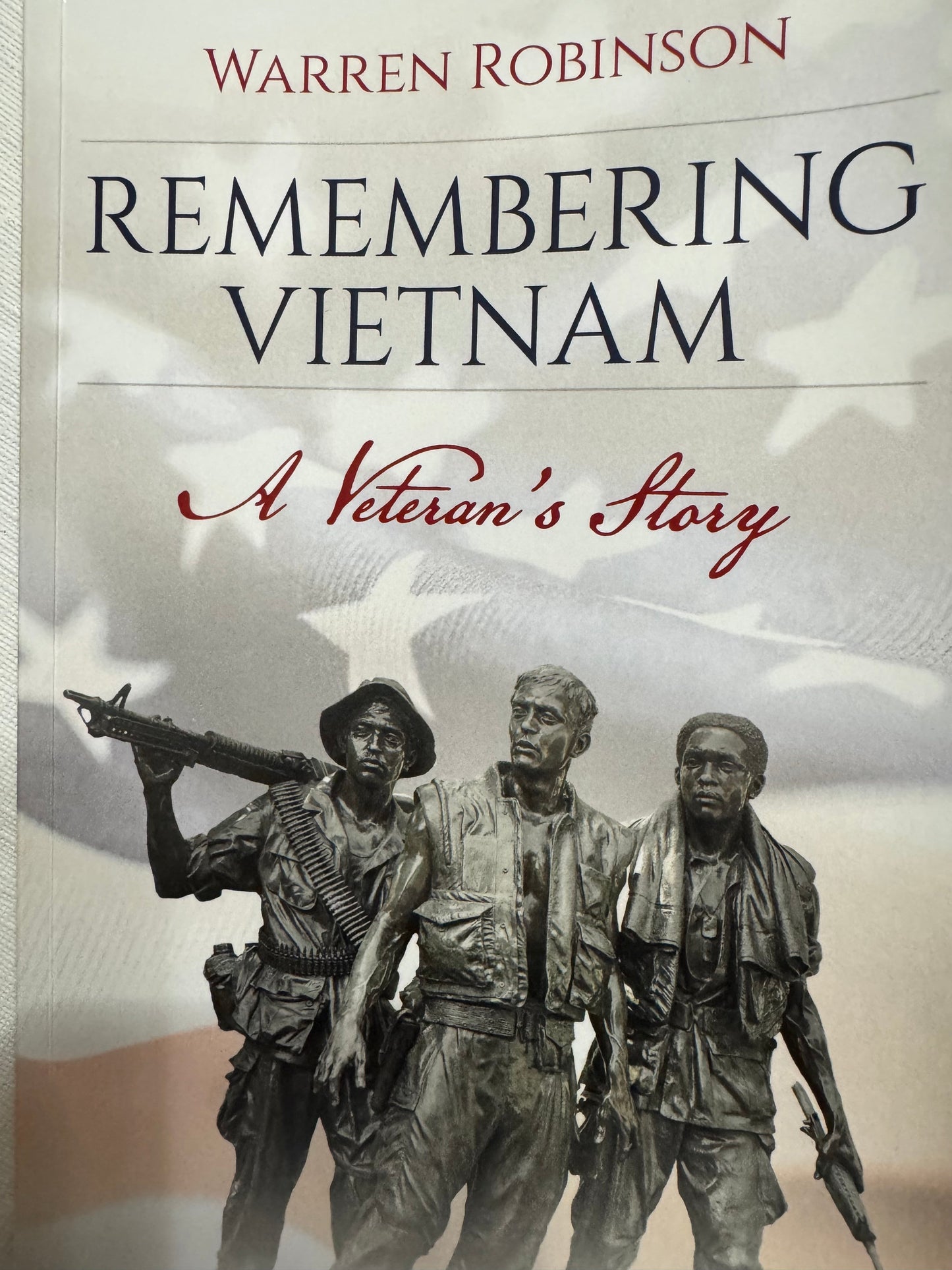 Remembering Vietnam: A Veteran's Story (Paper back)