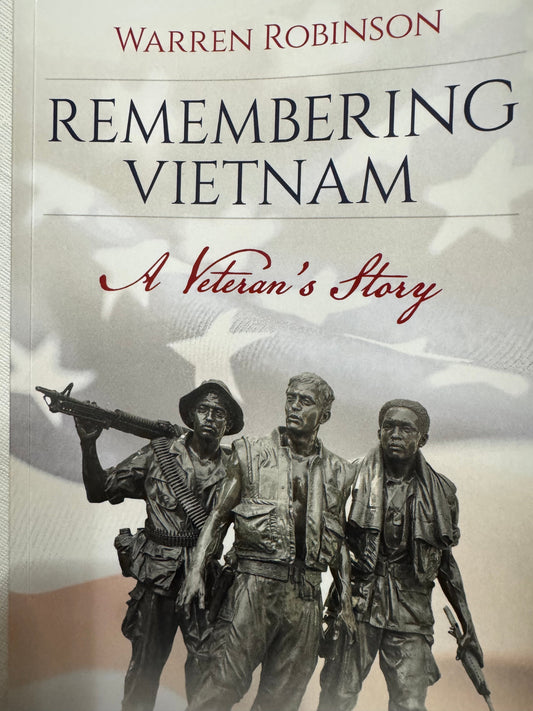 Remembering Vietnam: A Veteran's Story (Paper back)