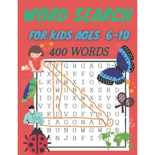 word search for kids ages 6-10: 400 Word Search Puzzles