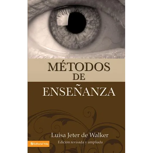 El M��todos de Ense��anza (Nueva Edici��n)