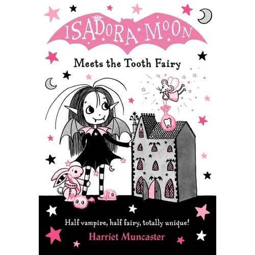Isadora Moon Meets the Tooth Fairy: Volume 13
