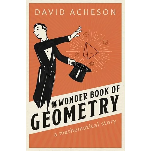 The Wonder Book of Geometry: A Mathematical Story