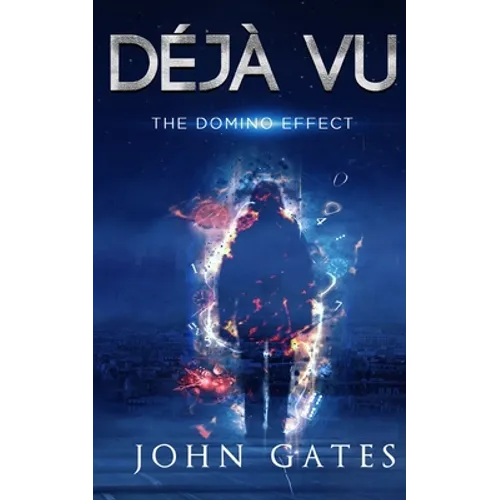 Déjà Vu: The Domino Effect