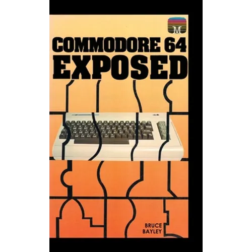 Commodore 64 Exposed