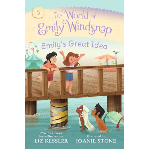 The World of Emily Windsnap: Emily's Great Idea: (A Magical Mermaid Early Reader Chapter Book about Friendship and Teamwork for Kids Ages 5-8)