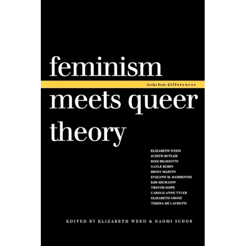 Feminism Meets Queer Theory