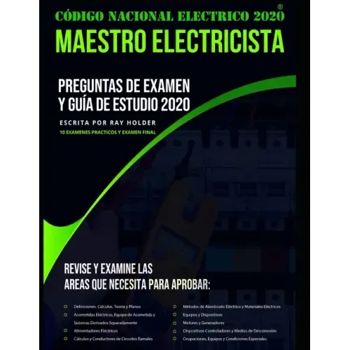 Código Nacional Electrico 2020 Maestro Electricista: Preguntas de Examen Y Guía de Estudio 2020