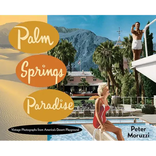 Palm Springs Paradise