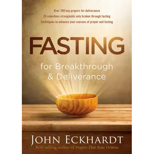 Fasting for Breakthrough and Deliverance