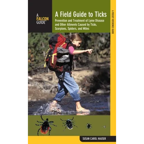 Field Guide to Ticks