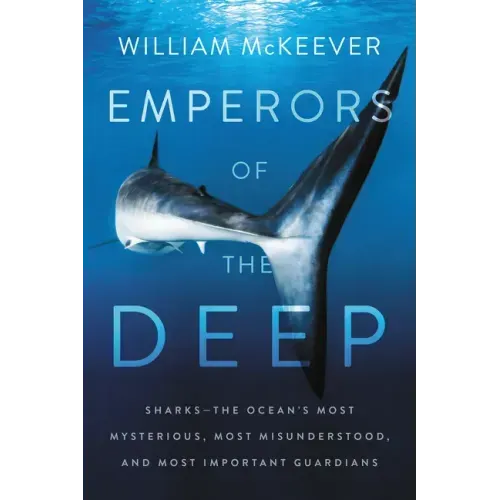Emperors of the Deep